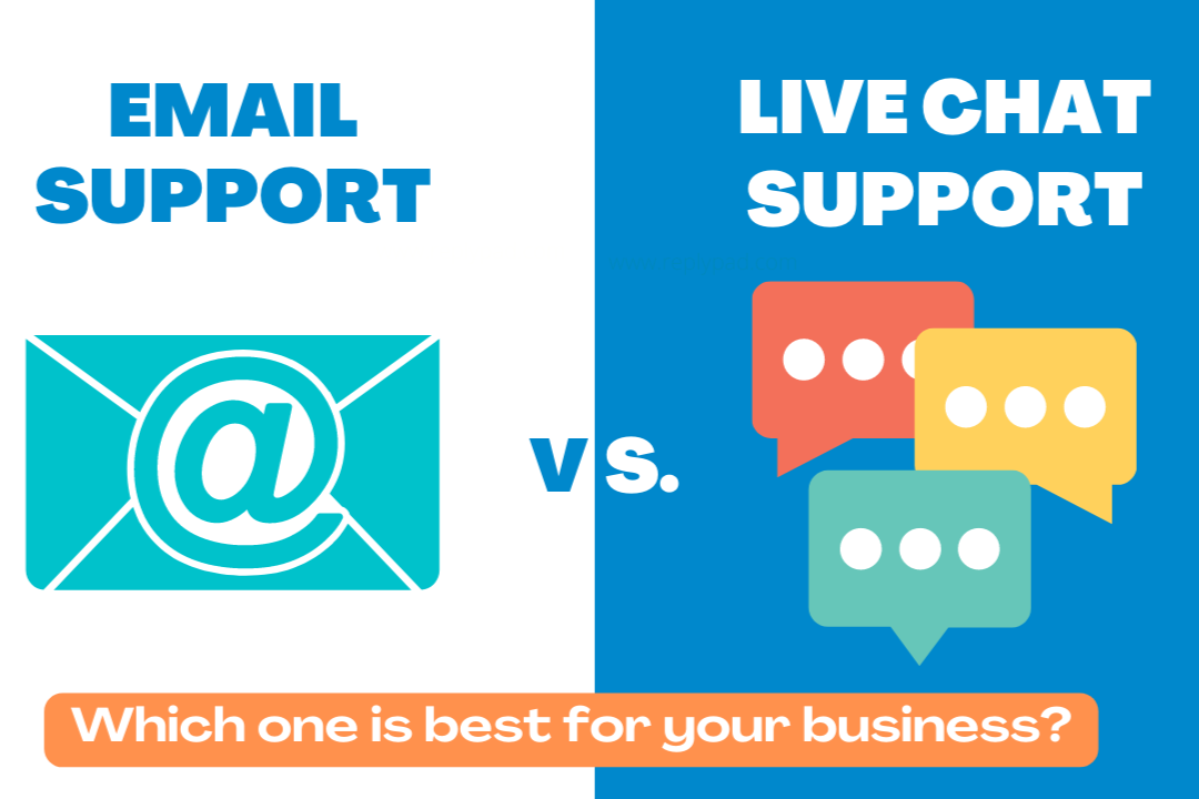 Provide Email or Live Chat Support for Businesses
